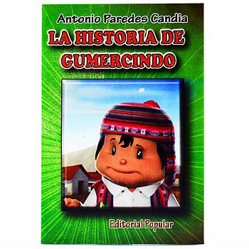 136. La Historia de Gumercindo (Antonio Paredes Candia)