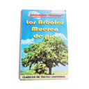 159. Los Arboles Mueren de Pie (Alejandro Casona)