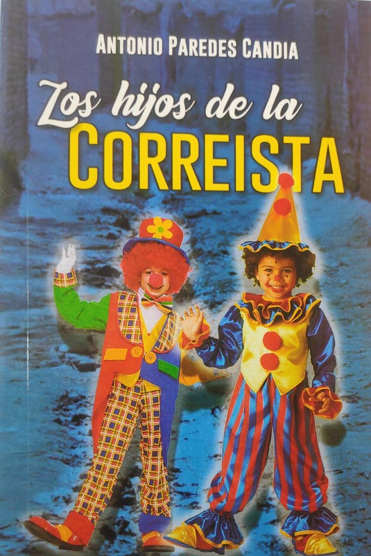 58. Los hijos de la correista (Antonio Paredes Candia)