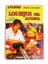 [131-TEX-LHDA] 131. Los Hijos del Alcohol (Raul Salmon)